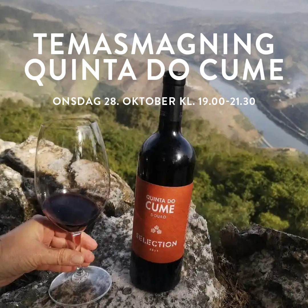 Temasmagning: Quinta do Cume – det nye Douro